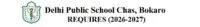 Read more about the article DPS Bokaro Academics & Non-Academics Vacancy 2025