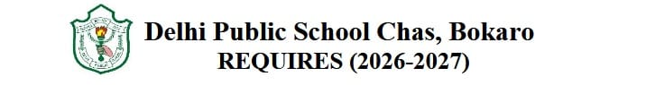 Read more about the article DPS Bokaro Academics & Non-Academics Vacancy 2025